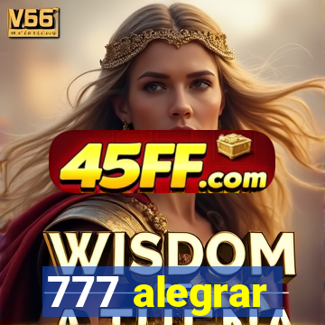 777 alegrar